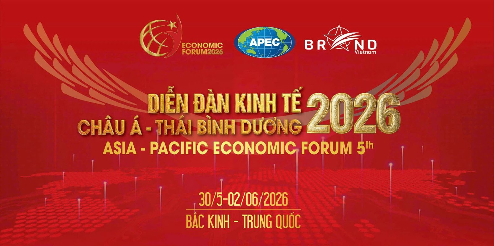 DIỄN ĐÀN KINH TẾ CHÂU Á THÁI BÌNH DƯƠNG 2026